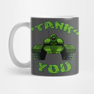 Tank You - Funny Pun Joke - Thank You Pun Mug